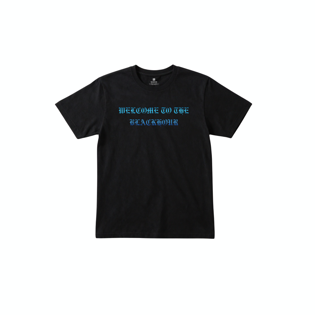 BlackHour Welcome Tee